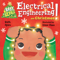 Baby Loves Electrical Engineering on Christmas! - Ingram