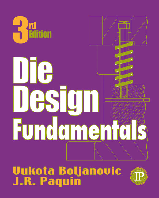 Die Design Fundamentals - Ingram