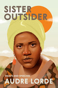 Sister Outsider: Essays and Speeches - Ingram
