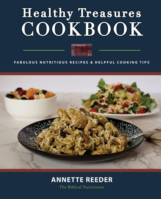 Healthy Treasures Cookbook: Fabulous Nutritious Recipes and Helpful Cooking Tips - Ingram
