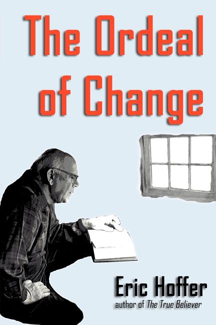 The Ordeal of Change - Ingram