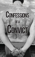 Confessions of a Convict