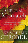 Spiritual Mismatch: Hope for Christians Married to Someone Who Doesn't Know God - Ingram