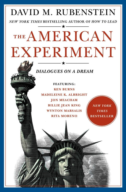 The American Experiment: Dialogues on a Dream - Ingram