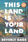 This Land Is Your Land: A Road Trip Through U.S. History - Ingram