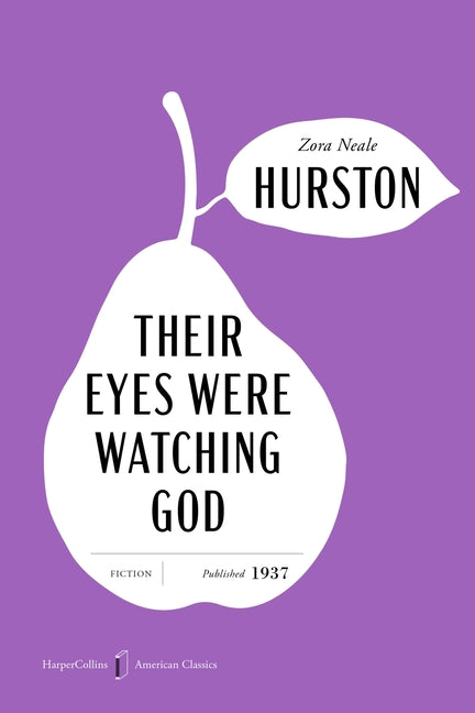 Their Eyes Were Watching God American Classics Edition - Ingram