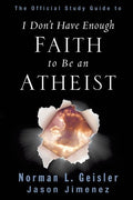The Official Study Guide to I Don't Have Enough Faith to Be an Atheist - Ingram