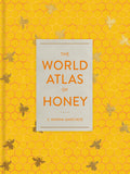 The World Atlas of Honey - Ingram