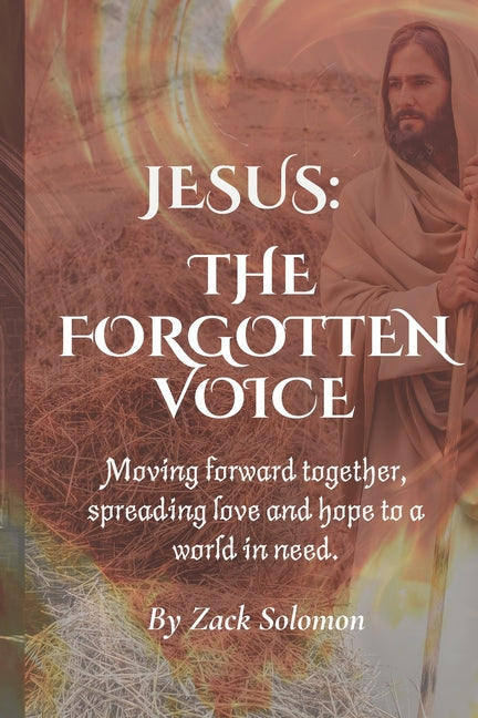Jesus: : The Forgotten Voice - Ingram