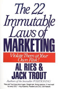 The 22 Immutable Laws of Marketing: Exposed and Explained by the World's Two - Ingram