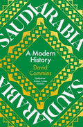 Saudi Arabia: A Modern History - Ingram