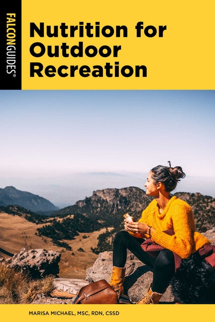 Nutrition for Outdoor Recreation - Ingram