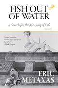 Fish Out of Water: A Search for the Meaning of Life - Ingram