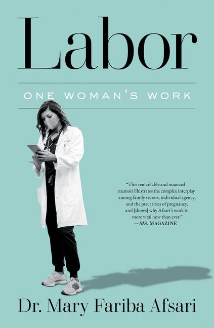 Labor: One Woman's Work - Ingram