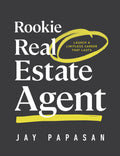 Rookie Real Estate Agent: Launch a Limitless Career That Lasts - Ingram
