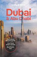 Lonely Planet Dubai & Abu Dhabi: Plan the Trip of a Lifetime Detailed Itineraries & Maps Insider Tips Covers Deira, Downtown Dubai, Jumeirah and More - Ingram