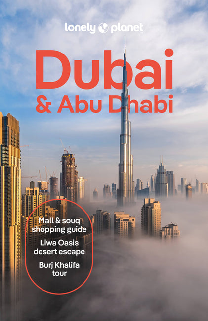 Lonely Planet Dubai & Abu Dhabi: Plan the Trip of a Lifetime Detailed Itineraries & Maps Insider Tips Covers Deira, Downtown Dubai, Jumeirah and More - Ingram