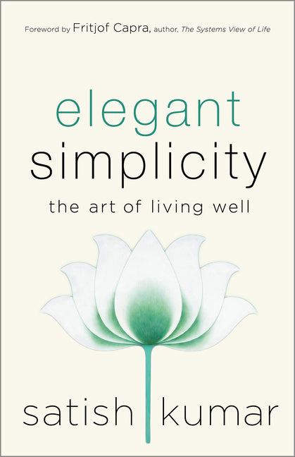 Elegant Simplicity: The Art of Living Well - Ingram