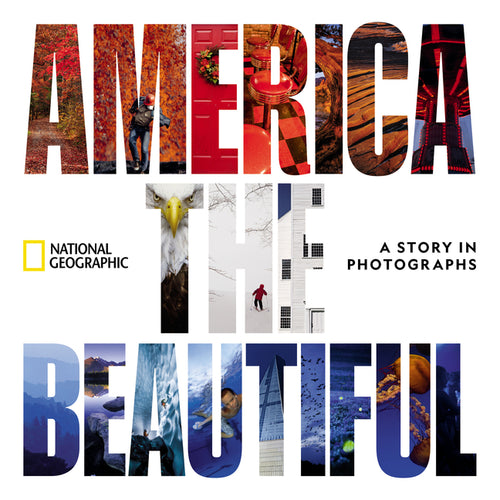 America the Beautiful: A Story in Photographs - Ingram