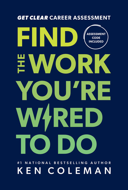 Get Clear Career Assessment: Find the Work You're Wired to Do - Ingram