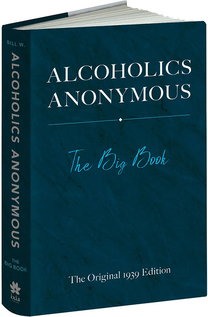 Alcoholics Anonymous: The Big Book: The Original 1939 Edition (The Original 1939) - Ingram