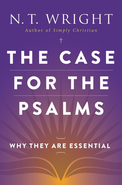The Case for the Psalms - Ingram