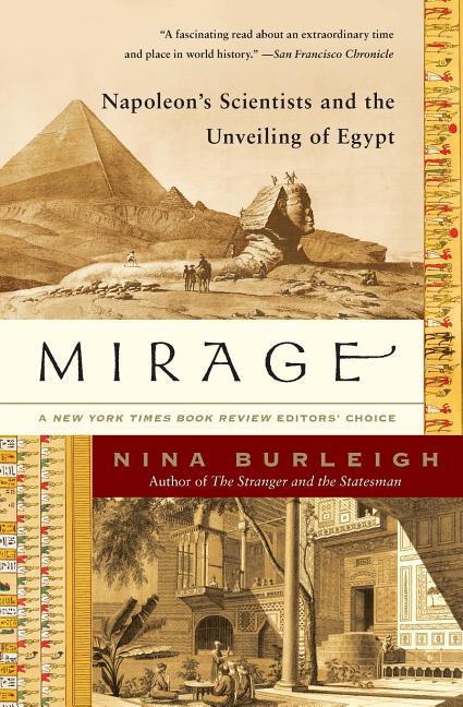 Mirage: Napoleon's Scientists and the Unveiling of Egypt - Ingram