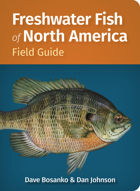 Freshwater Fish of North America Field Guide - Ingram