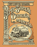The Septic System Owner's Manual (Revised, Updated) - Ingram