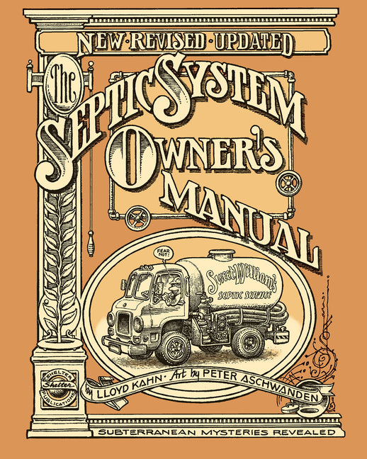 The Septic System Owner's Manual (Revised, Updated) - Ingram