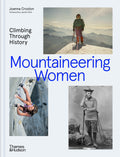 Mountaineering Women: Climbing Through History - Ingram