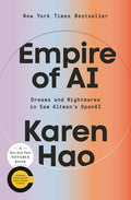 Empire of AI: Dreams and Nightmares in Sam Altman's OpenAI - Ingram