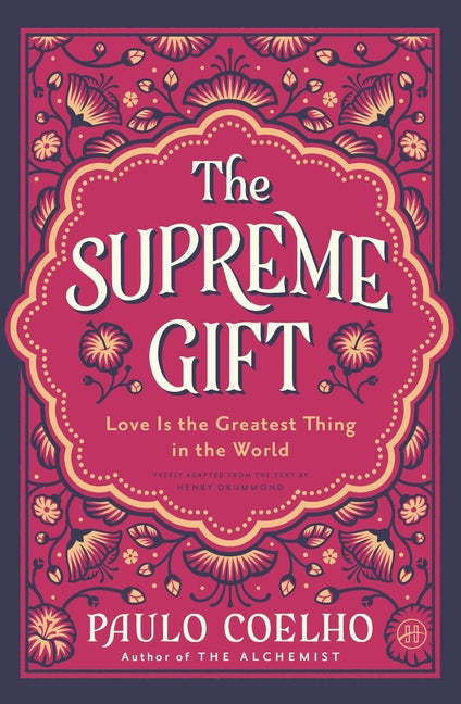 The Supreme Gift: Love Is the Greatest Thing in the World - Ingram