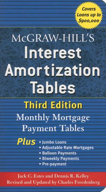 McGraw-Hill's Interest Amortization Tables, Third Edition - Ingram