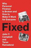Fixed: Why Personal Finance Is Broken and How to Make It Work for Everyone - Ingram