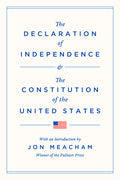 The Declaration of Independence and the Constitution of the United States - Ingram