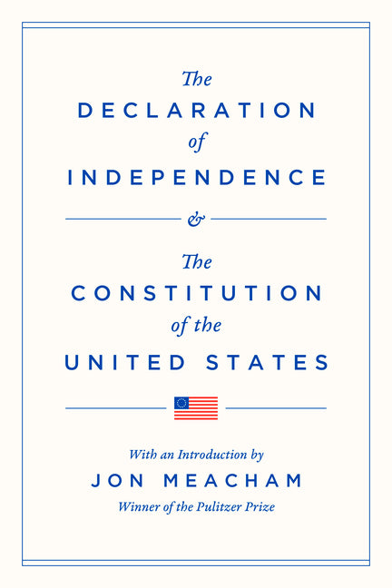 The Declaration of Independence and the Constitution of the United States - Ingram