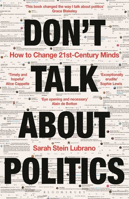 Don't Talk about Politics: How to Change 21st-Century Minds - Ingram