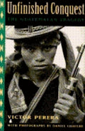 Unfinished Conquest: The Guatemalan Tragedy - Ingram