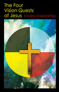 The Four Vision Quests of Jesus - Ingram