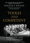 Tough and Competent: Leadership and Team Chemistry - Ingram