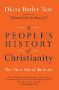 A People's History of Christianity: The Other Side of the Story - Ingram