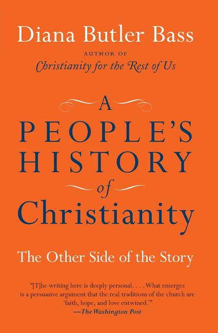 A People's History of Christianity: The Other Side of the Story - Ingram