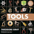 Tools: A Visual Exploration of Implements and Devices in the Workshop - Ingram