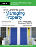 Every Landlord's Guide to Managing Property: Best Practices, from Move-In to Move-Out - Ingram