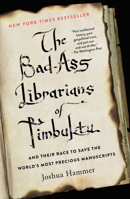 The Bad-Ass Librarians of Timbuktu - Ingram