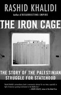 The Iron Cage: The Story of the Palestinian Struggle for Statehood - Ingram