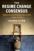 The Regime Change Consensus - Ingram