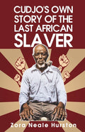 Cudjo's Own Story Of The Last African Slavery - Ingram