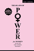 The 48 Laws of Power for Women Fed up with Male Workplace Dominance